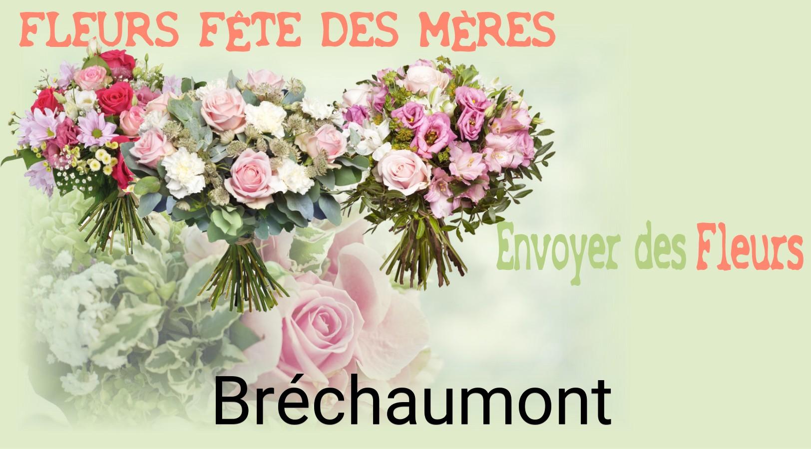 Bouquet de Fête des Mères livré à Bréchaumont